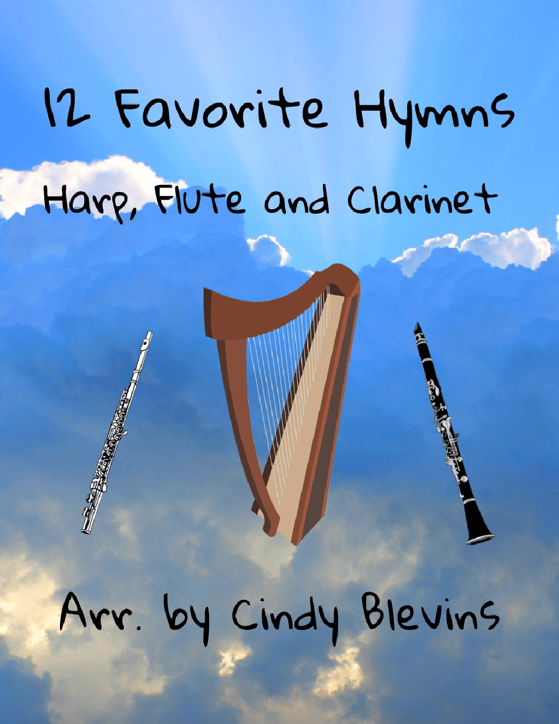 12 Favorite Hymns, Harp, Flute and Clarinet (arr. Cindy Blevins)