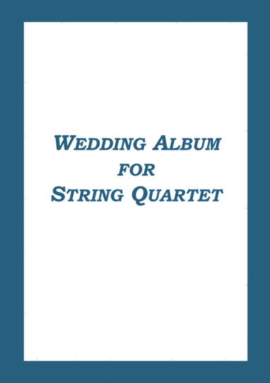 Wedding Album for String Quartet (arr. Andrei Visotsky)