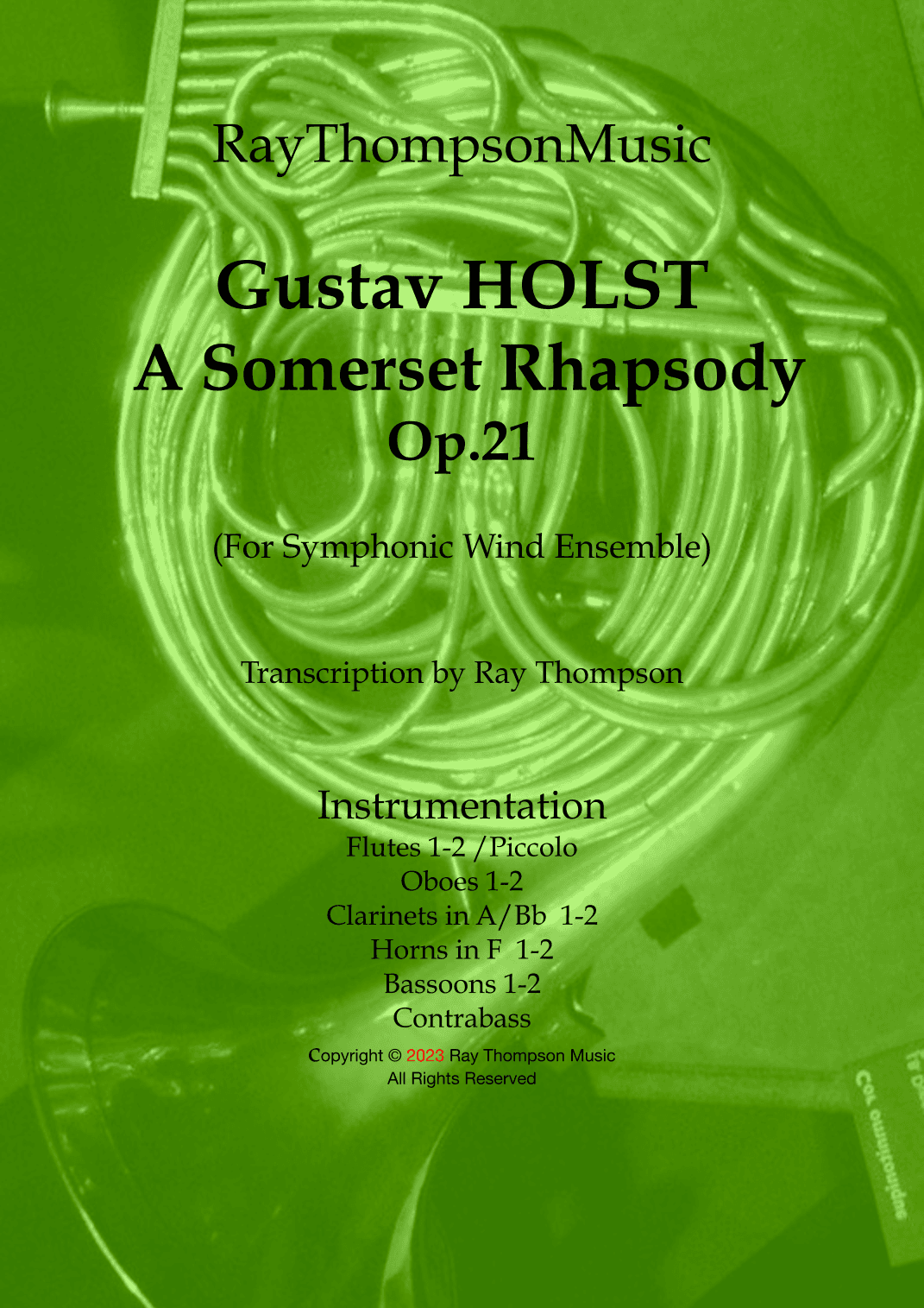 Holst: A Somerset Rhapsody Op.21 - symphonic wind dectet (arr. Ray Thompson)