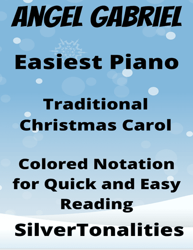 Angel Gabriel Easiest Piano Sheet Music with Colored Notation (arr. SilverTonalities)