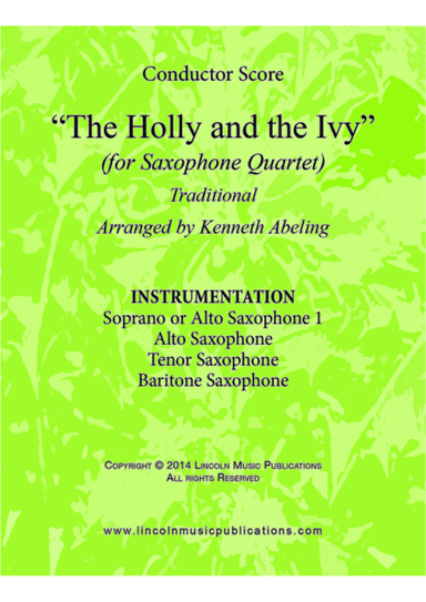 The Holly and the Ivy (for Saxophone Quartet SATB or AATB) (arr. Kenneth Abeling)