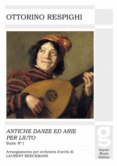 Respighi - Ancient Airs and Dances - Arrangement for Strings (arr. Laurent Beeckmans)