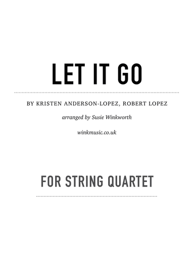 Let It Go (arr. Susie Winkworth winkmusic.co.uk)
