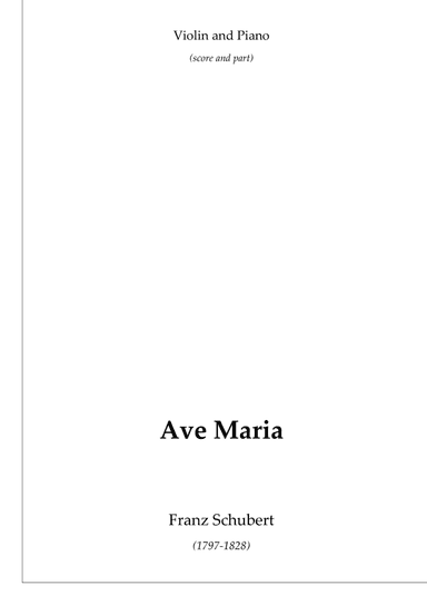 Schubert's Ave Maria (violin and piano) (arr. Passoni Music)