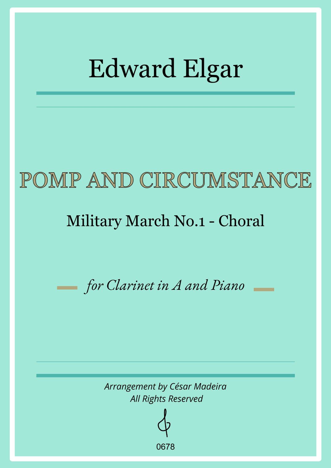 Pomp and Circumstance No.1 - Clarinet in A and Piano (Individual Parts) (arr. César Madeira)