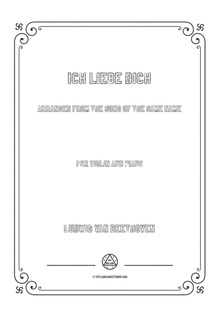 Beethoven-Ich liebe dich,for Violin and Piano (arr. MSM)