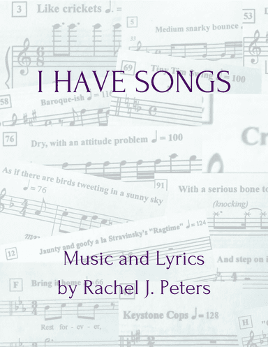 I Have Songs
