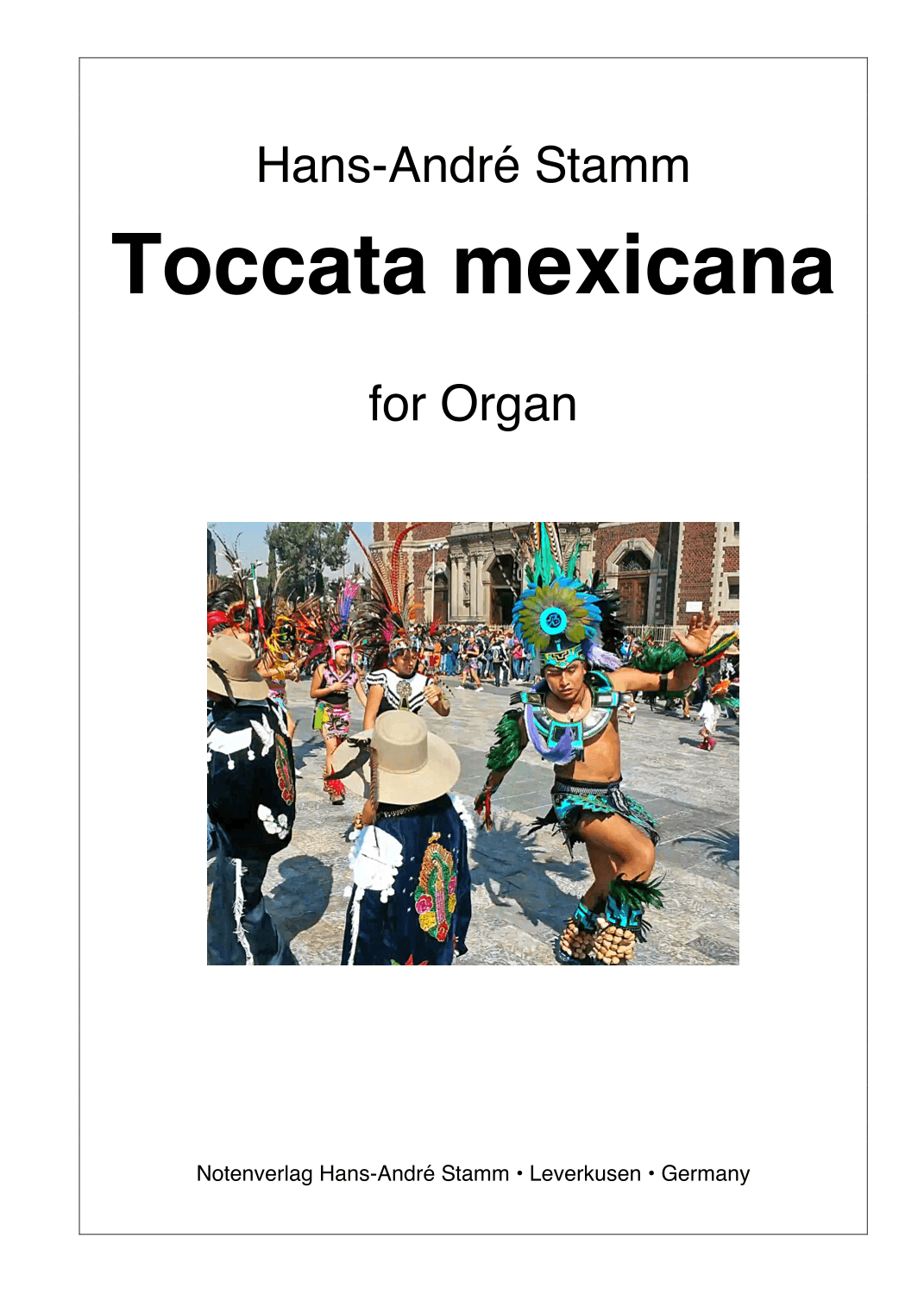 Toccata mexicana for organ