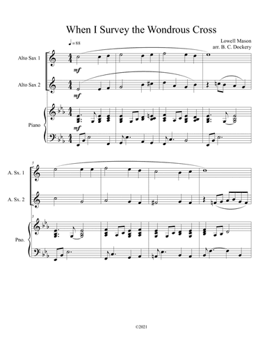 When I Survey the Wondrous Cross (Alto Sax Duet) with optional piano accompaniment (arr. B. C. Dockery)