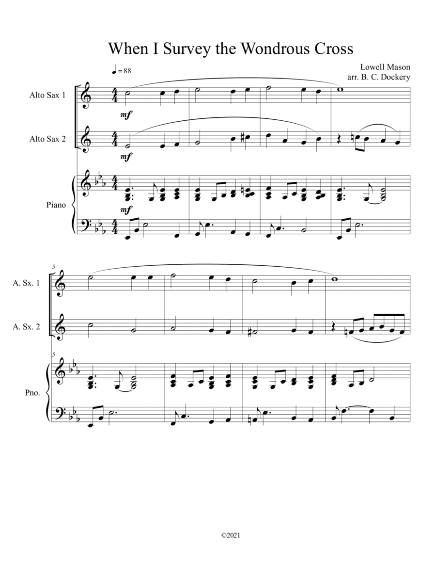 When I Survey the Wondrous Cross (Alto Sax Duet) with optional piano accompaniment (arr. B. C. Dockery)