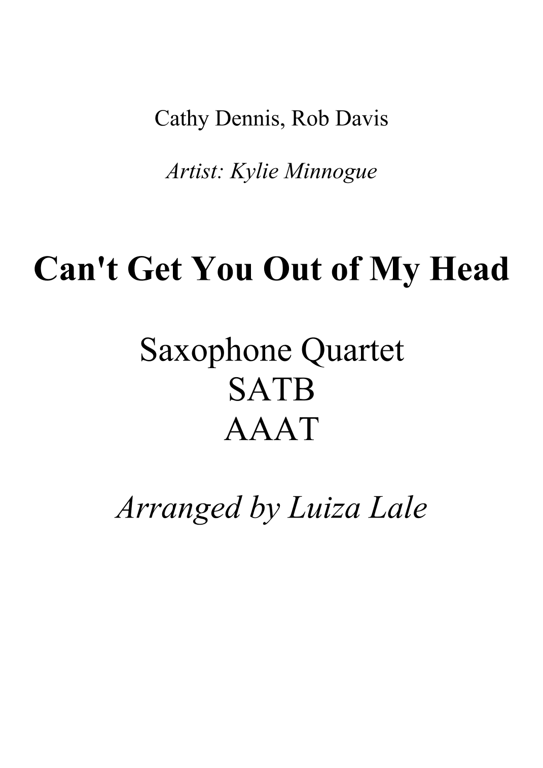 Can't Get You Out Of My Head (arr. Luiza Lale)