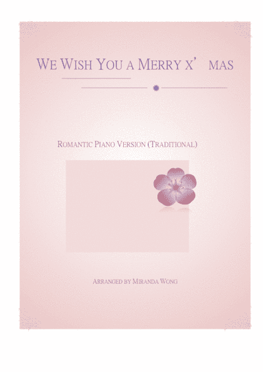 We Wish You a Merry Christmas - Romantic Christmas Piano Solo (With Chords) (arr. Miranda Wong)