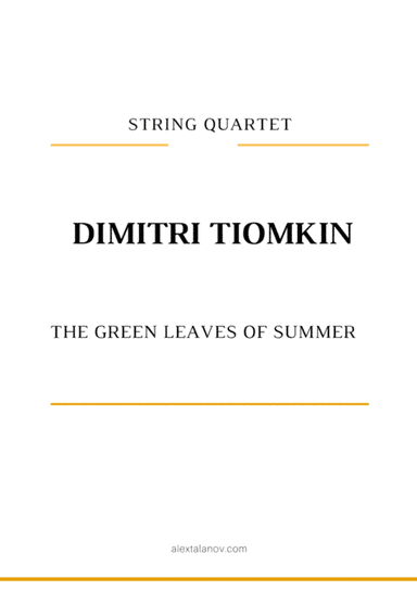 The Green Leaves Of Summer (arr. Alex Talanov)