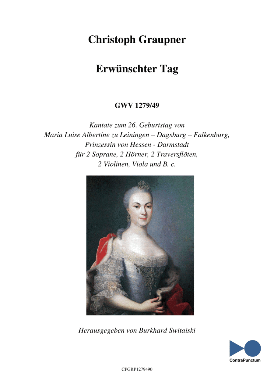 Graupner Christoph Cantata Erwünschter Tag GWV 1279/49 (arr. Dr. Burkhard Switaiski)