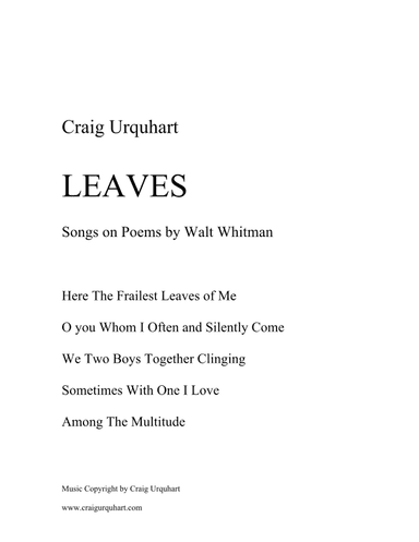 Craig Urquhart - LEAVES (Songs on poems of Walt Whitman)