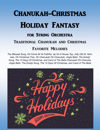 Hanukkah -Christmas Holiday Fantasy for Strings (arr. Bud Caputo)