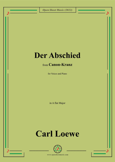 Loewe-Der Abschied,in A flat Major (arr. OSM Press)