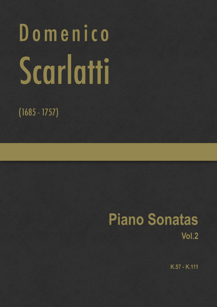 Scarlatti - Complete Piano Sonatas Vol.2 (K.57 - K.111) (arr. J.G. Cucó Barber)