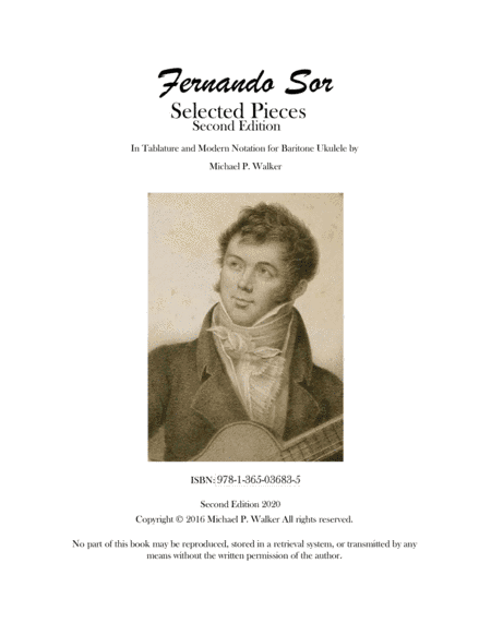Fernando Sor: Selected Pieces in Tablature and Modern Notation for Baritone Ukulele (arr. Michael P. Walker)