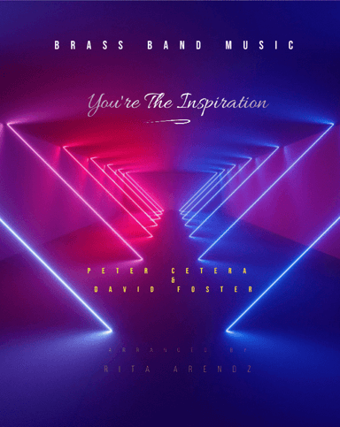 You're The Inspiration (arr. Rita Arendz)