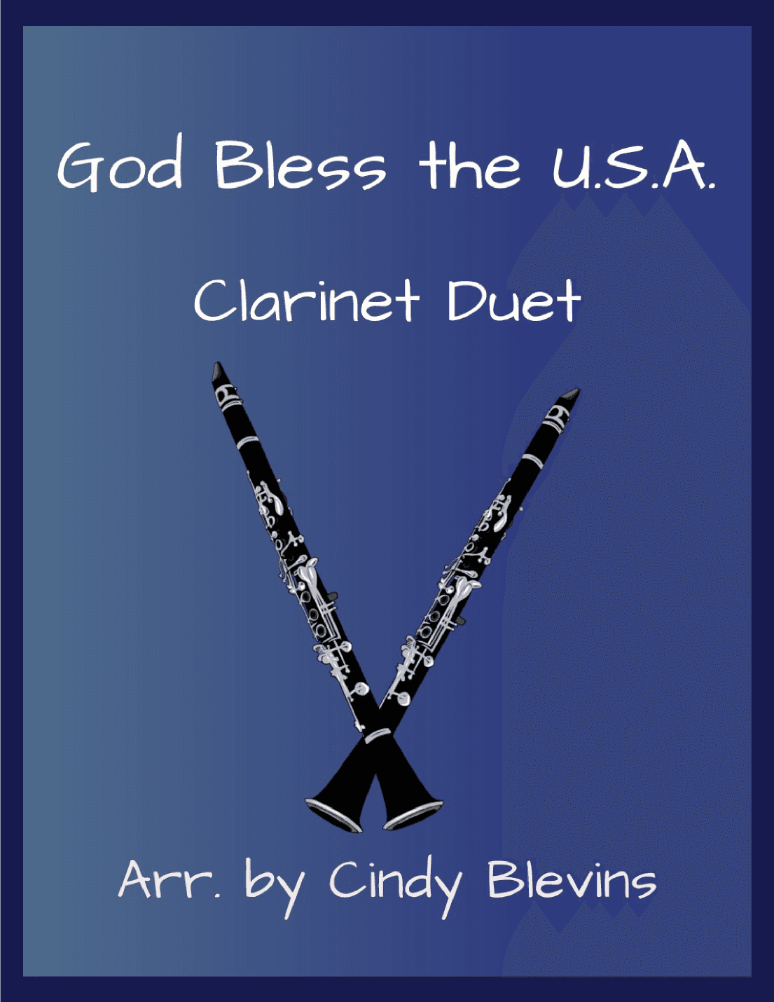God Bless The U.S.A. (arr. Cindy Blevins)