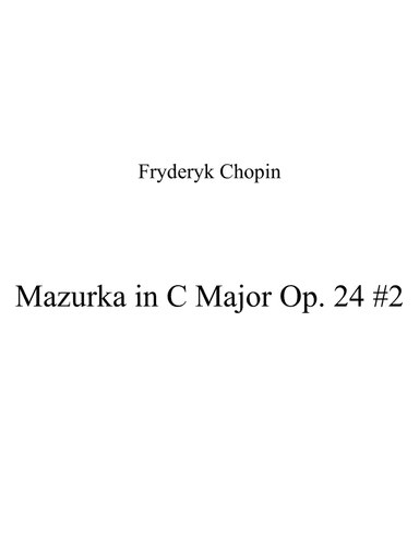 Mazurka in C Major Op. 24 #2 (arr. Patrizia Luraschi)