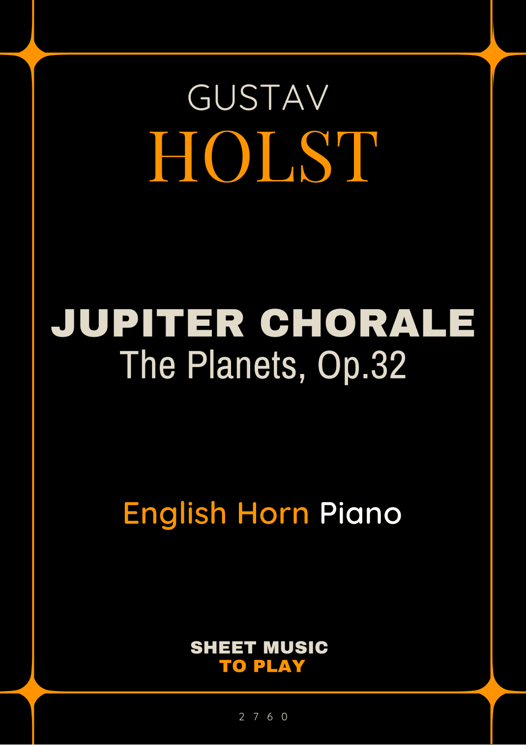 Jupiter Chorale from The Planets - English Horn and Piano (Full Score and Parts) (arr. César Madeira)