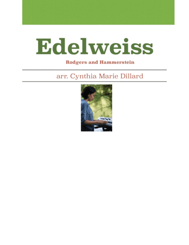 Edelweiss (arr. Cynthia Marie Dillard)