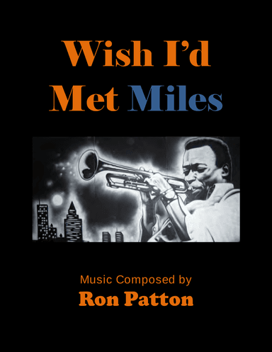 Wish I'd Met Miles