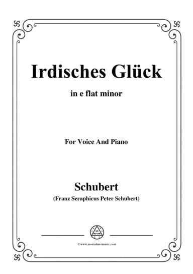 Schubert-Irdisches Glück,Op.95 No.4,in e flat minor,for Voice&Piano (arr. MSM)