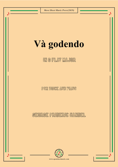 Handel-Và godendo in G flat Major,for Voice and Piano (arr. MSM)
