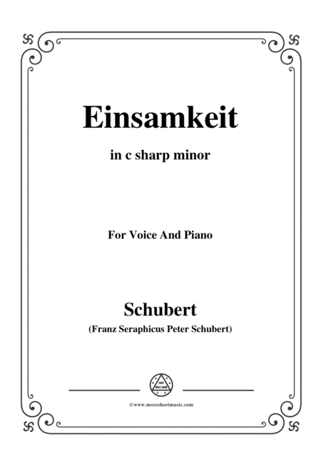 Schubert-Einsamkeit,from 'Winterreise',Op.89(D.911) No.12,in c sharp minor,for Voice&Pno (arr. MSM)