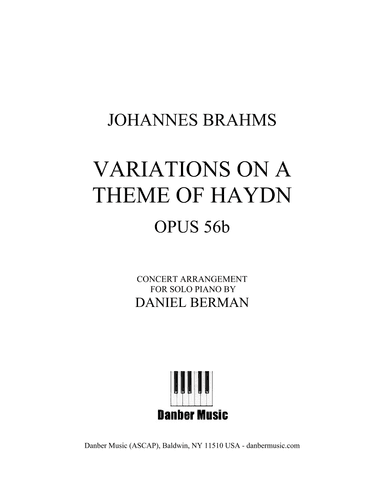 Brahms: Variations on a Theme of Haydn, opus 56b arr. Berman (arr. Daniel Berman)