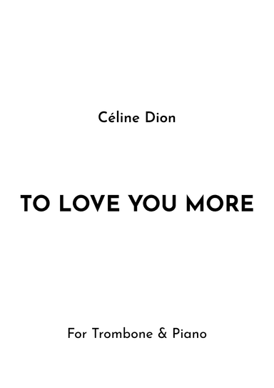 To Love You More (arr. Jireh J.)