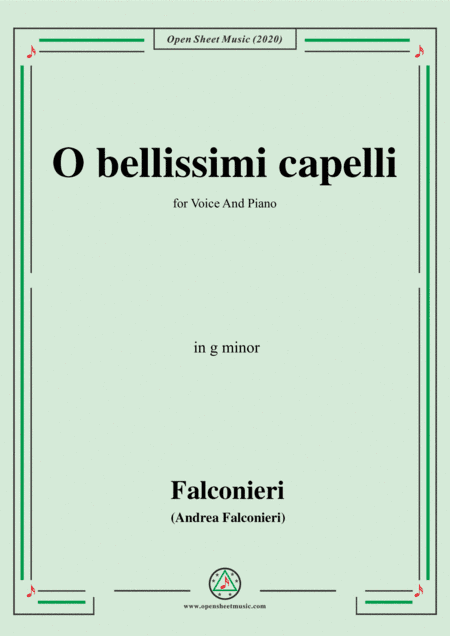 Falconieri-O bellissimi capelli,in g minor,for Voice and Piano (arr. MSM)