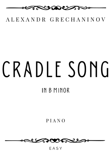 Grechaninov - Cradle Song in B minor - Easy (arr. Piacere Music Sheets)