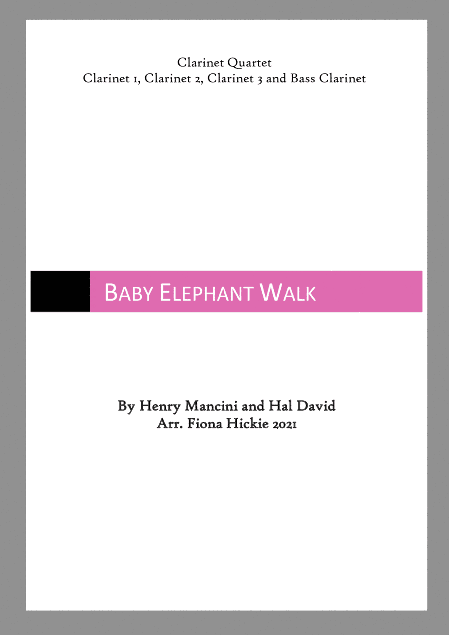 Baby Elephant Walk (arr. Fiona Hickie)