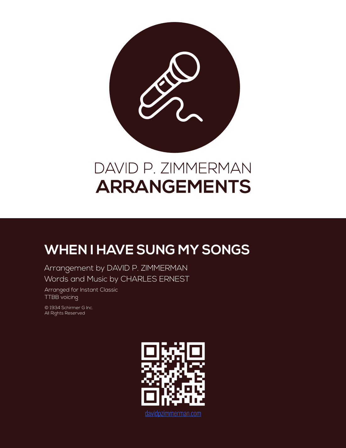 When I Have Sung My Songs (arr. David P. Zimmerman)
