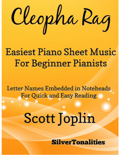 Cleopha Rag Easiest Piano Sheet Music for Beginner Pianists (arr. SilverTonalities)
