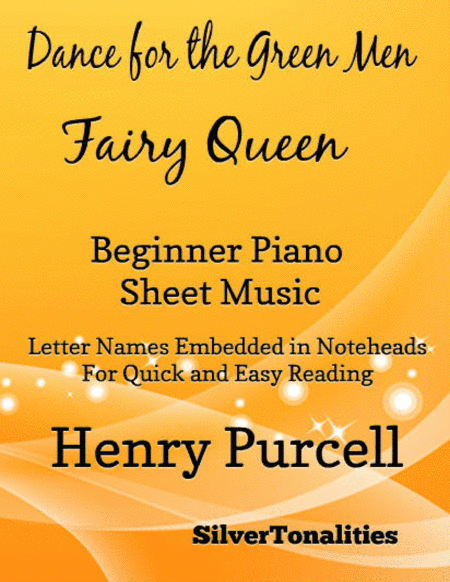 Dance for the Green Men Fairy Queen Beginner Piano Sheet Music (arr. SilverTonalities)