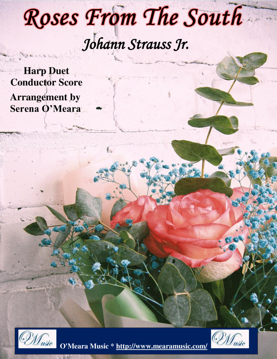 Roses From The South, Op 388 (Second Waltz), Conductor Score (arr. Serena O'Meara)