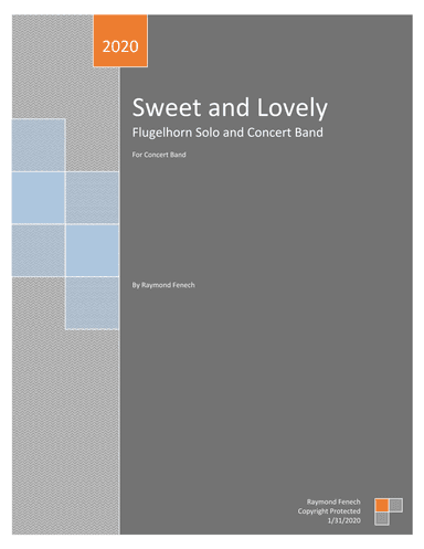 Sweet and Lovely - Flugel Horn/ Trumpet/ Tenor Sax/ Euphonium and Concert Band