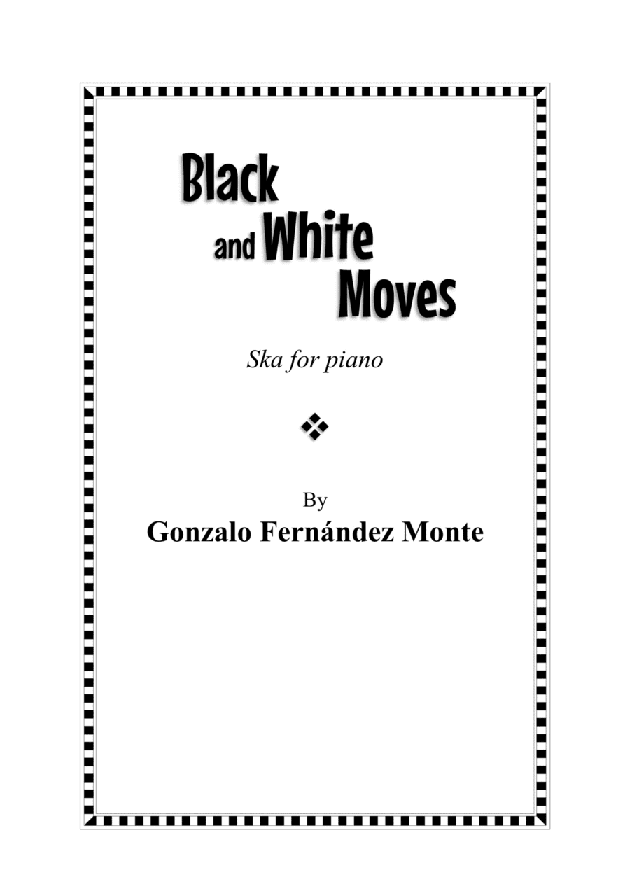 Black and White Moves (Ska for piano)