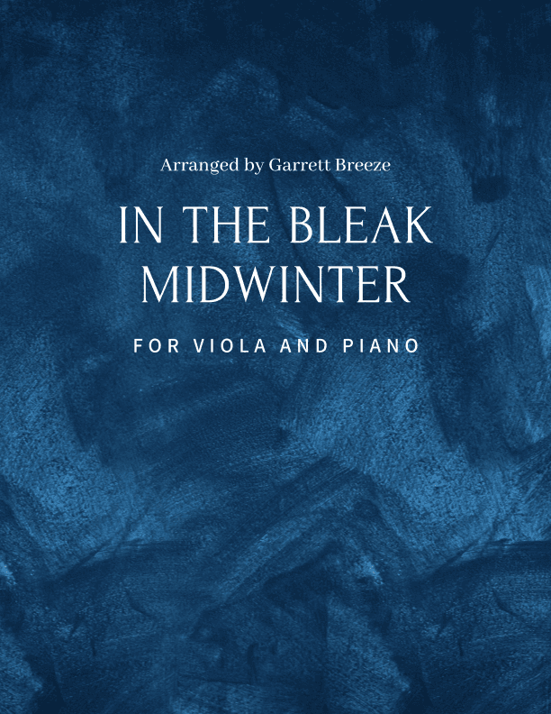 In the Bleak Midwinter (Solo Viola & Piano) (arr. Garrett Breeze)