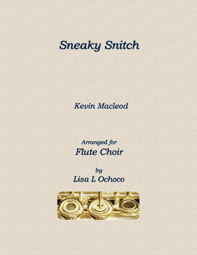 Sneaky Snitch (arr. Lisa L Ochoco)