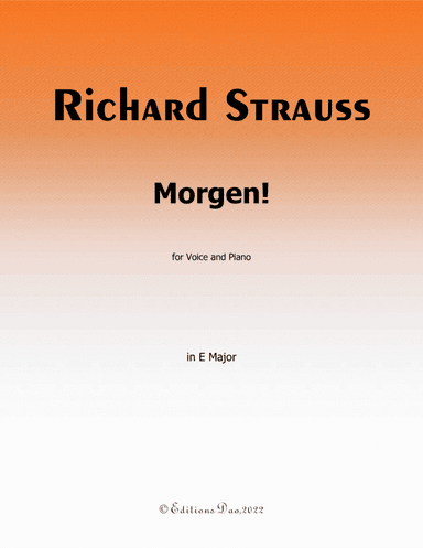 Morgen! by Richard Strauss, in E Major (arr. Editions Dao)