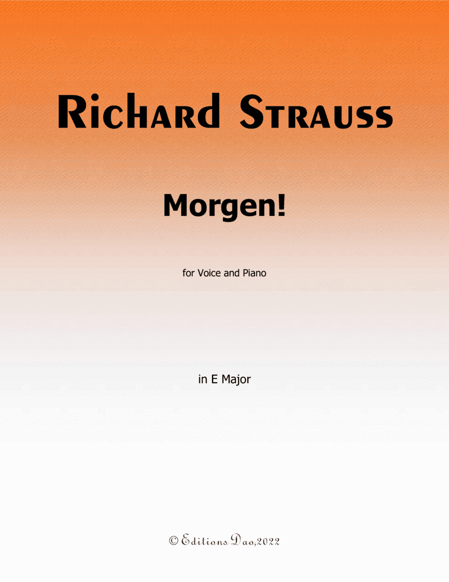 Morgen! by Richard Strauss, in E Major (arr. Editions Dao)