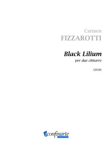 Carmen Fizzarotti: BLACK LILIUM (ES-20-007)
