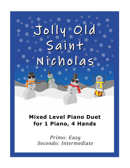 Jolly Old Saint Nicholas (Easy Piano Duet; 1 Piano, 4-Hands) (arr. Sharon Wilson)