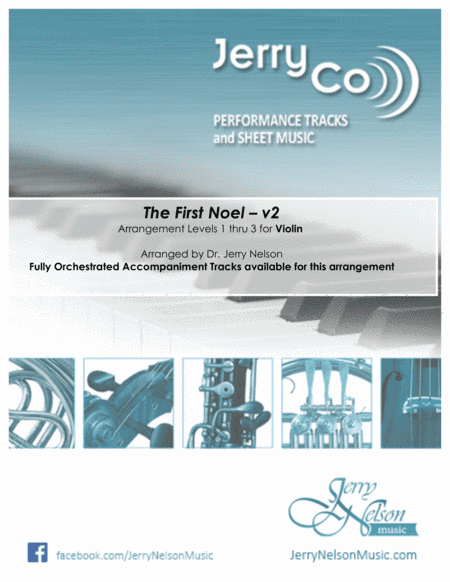 The First Noel-v2 (Arrangements Level 1-3 for VIOLIN + Written Mel) (arr. Dr Jerry Nelson)